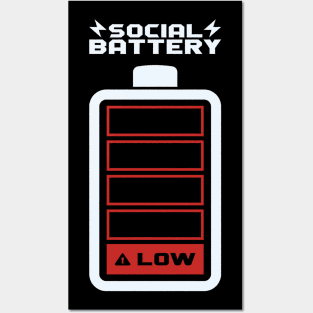 Social Battery LOW by Tobe Fonseca Posters and Art